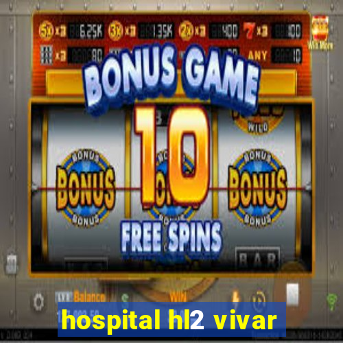 hospital hl2 vivar